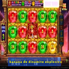 banana de dinamite explosivo